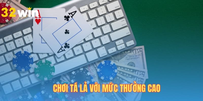 Game tá lả quen thuộc được nhiều người lựa chọn giải trí